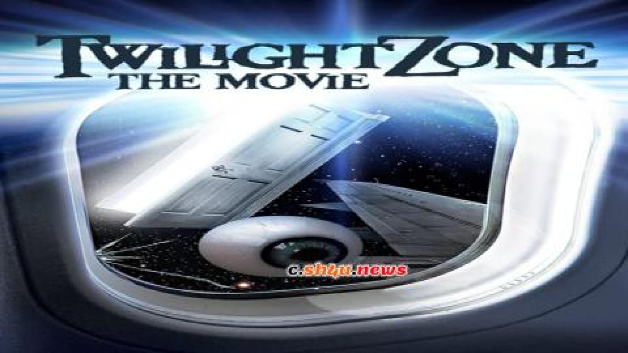 فيلم Twilight Zone: The Movie 1983 مترجم - HD