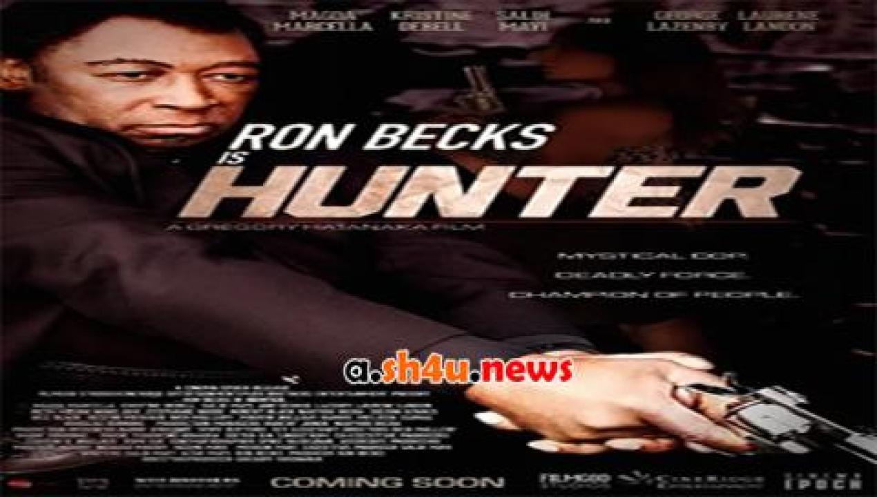 فيلم Hunter 2015 مترجم - HD