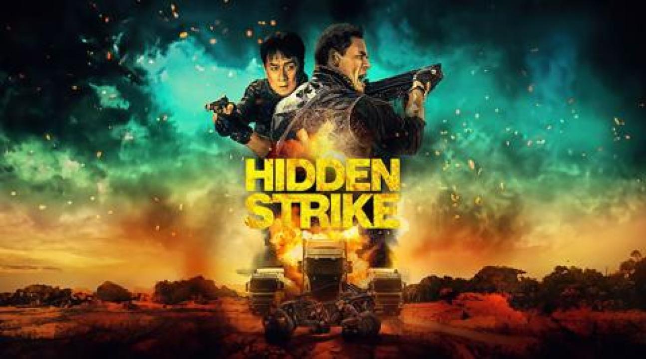 فيلم Hidden Strike 2023 مترجم - HD