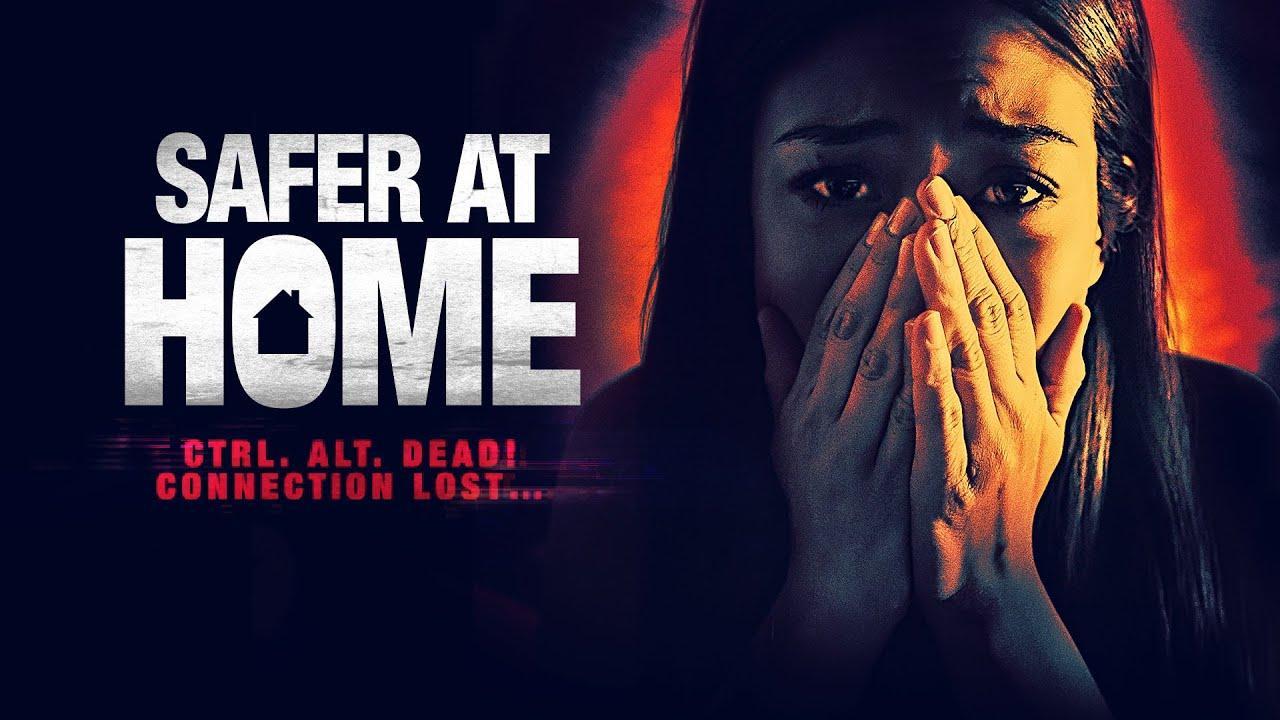 فيلم Safer At Home 2021 مترجم كامل HD