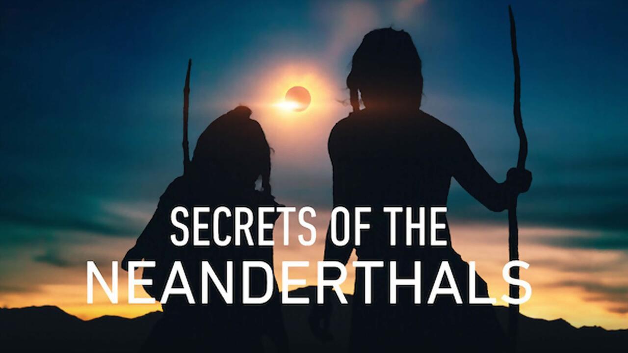 فيلم Secrets of the Neanderthals 2024 مترجم كامل