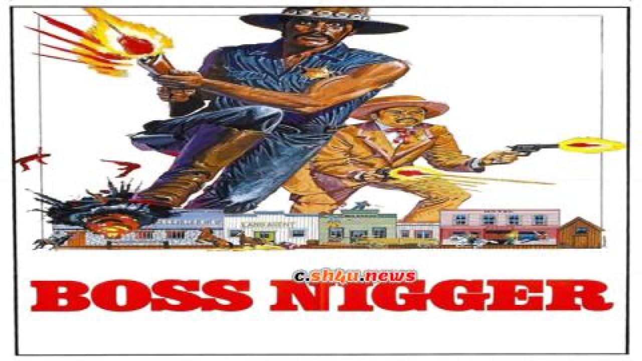 فيلم Boss Nigger 1974 مترجم - HD