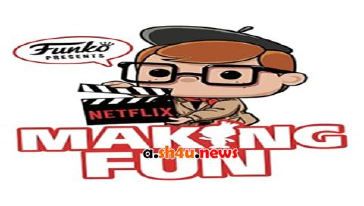 فيلم Making Fun The Story of Funko 2018 مترجم - HD