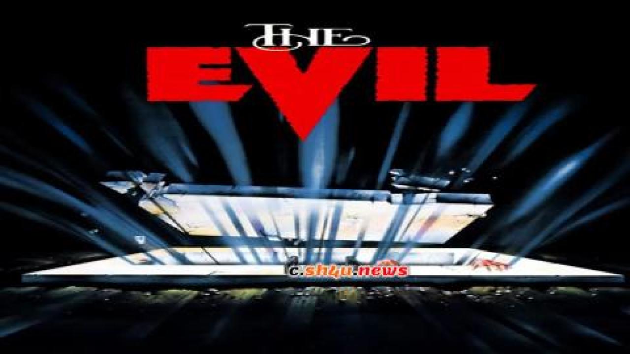 فيلم The Evil 1978 مترجم - HD