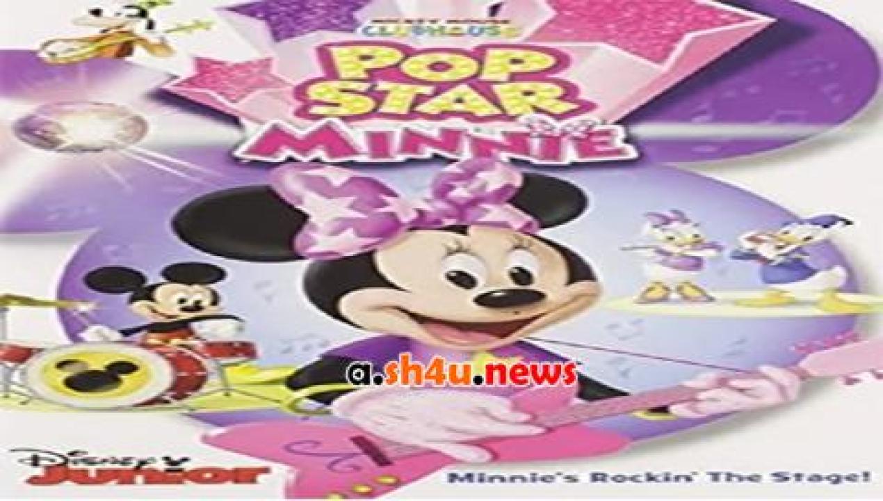فيلم Mickey Mouse Clubhouse Pop Star Minnie 2016 مترجم - HD