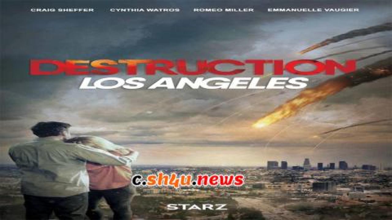 فيلم Destruction Los Angeles 2017 مترجم - HD
