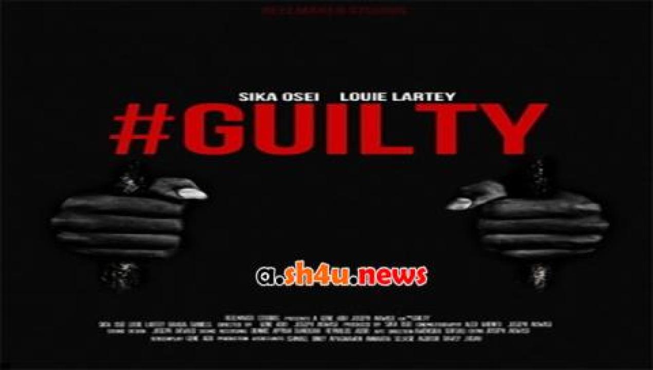 فيلم Guilty 2015 مترجم - HD