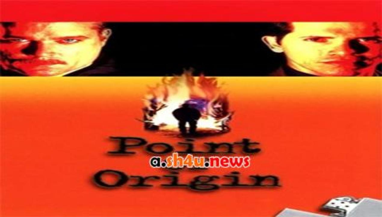 فيلم Point of Origin 2002 مترجم - HD