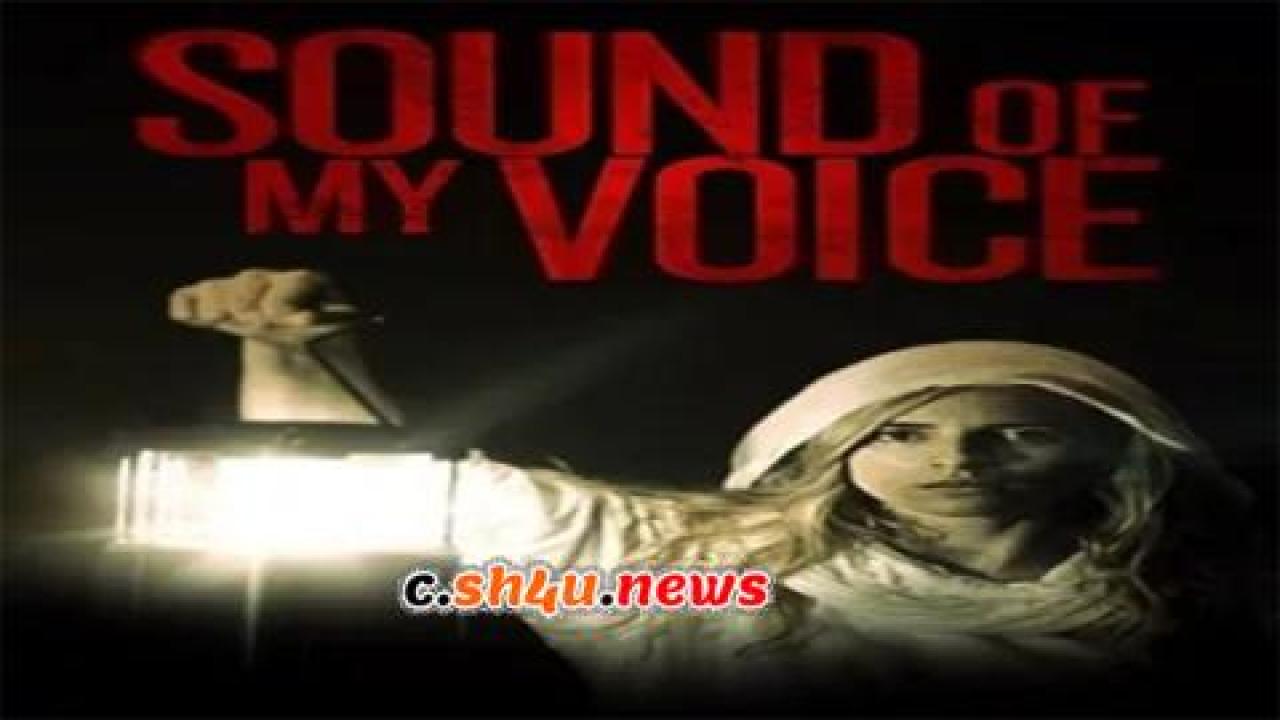 فيلم Sound of My Voice 2011 مترجم - HD