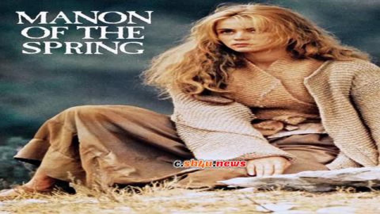 فيلم Manon of the Spring 1986 مترجم - HD