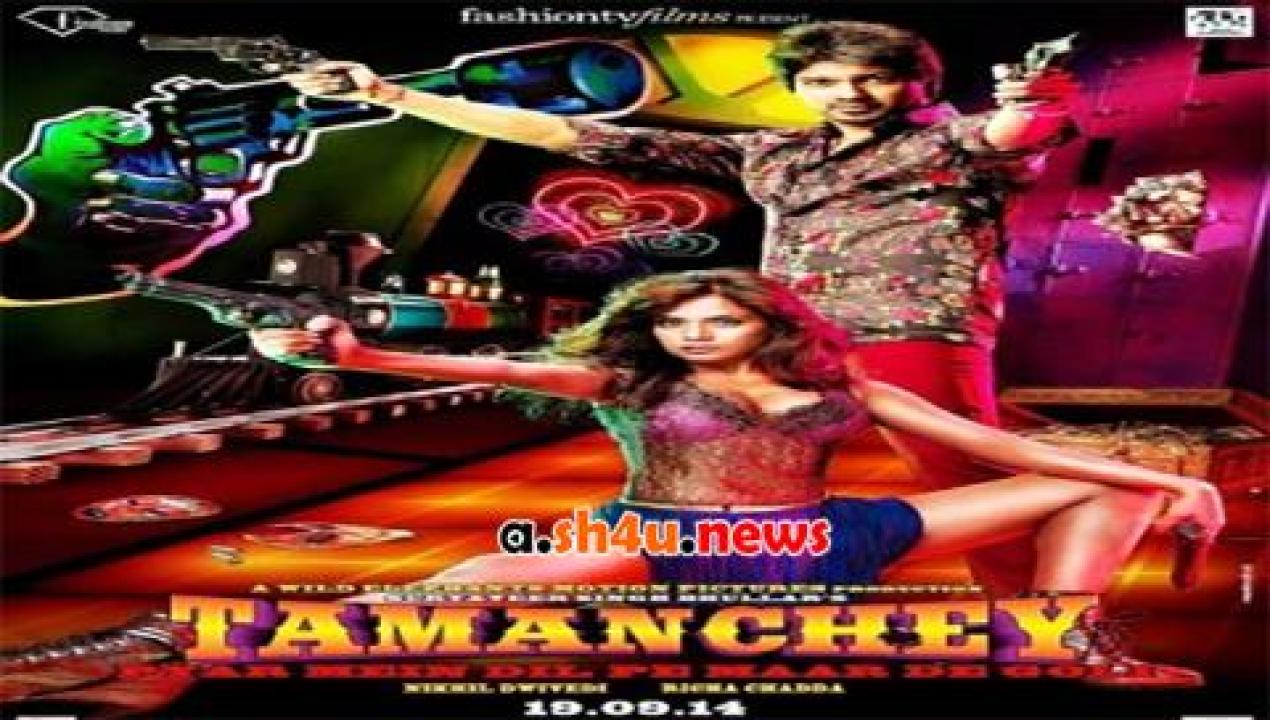 فيلم Tamanchey Pyar Mein Dil Pe Maar De Goli 2014 مترجم - HD