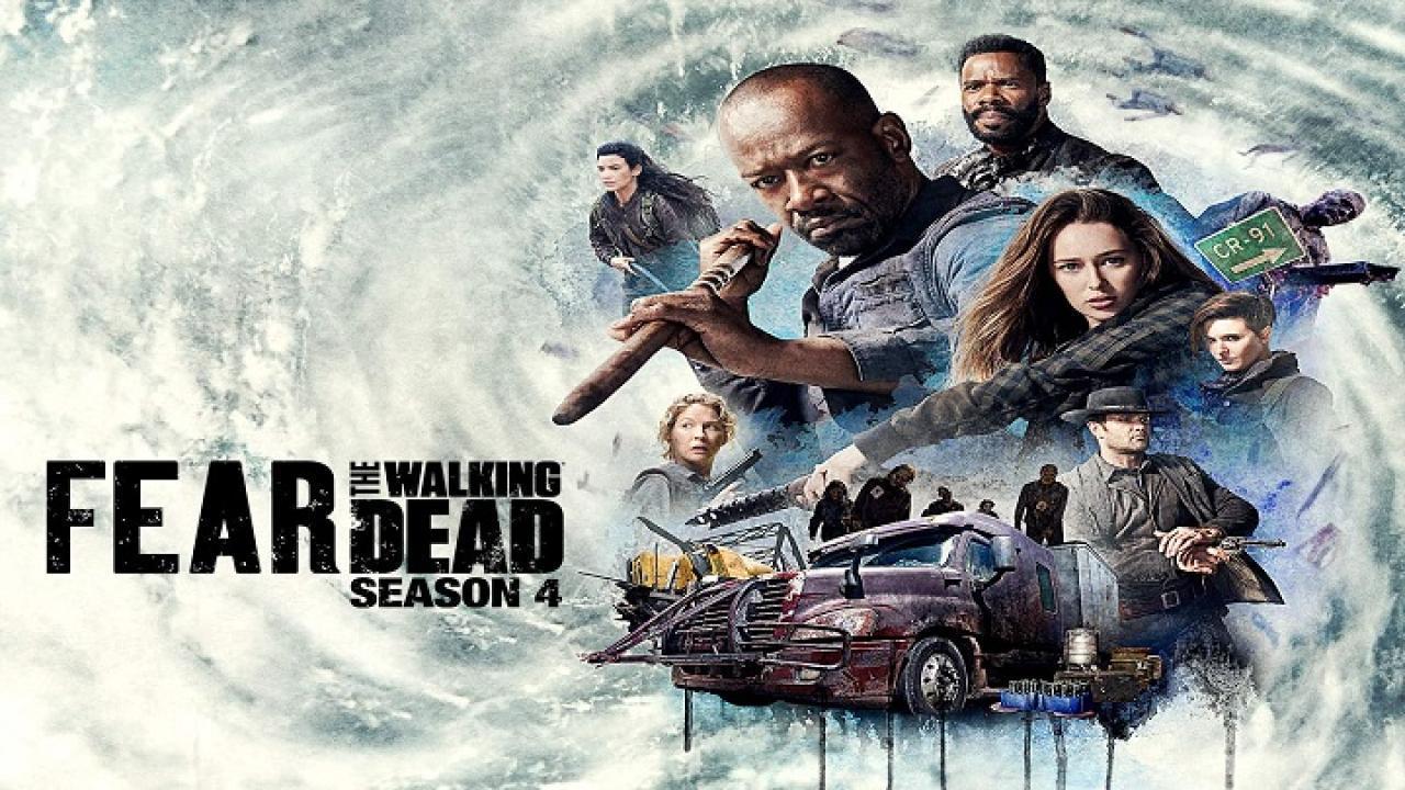 مسلسل Fear the Walking Dead الموسم الرابع الحلقة 13 الثالثة عشر مترجمة