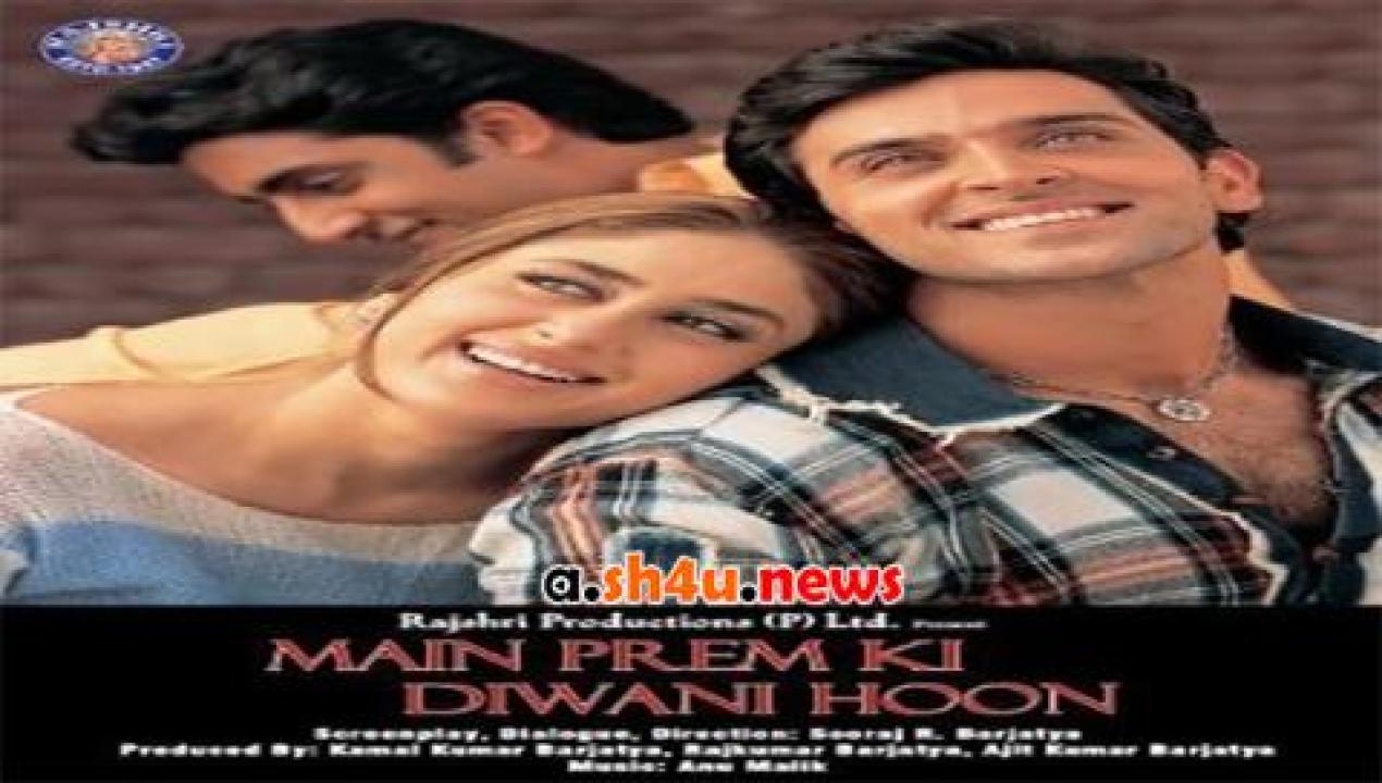 فيلم Main Prem Ki Diwani Hoon 2003 مترجم - HD