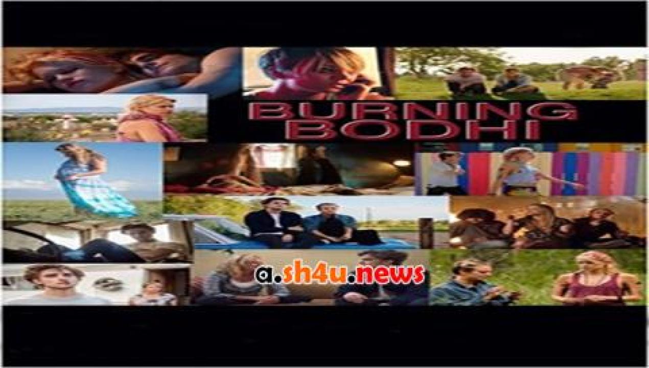 فيلم Burning Bodhi 2015 مترجم - HD