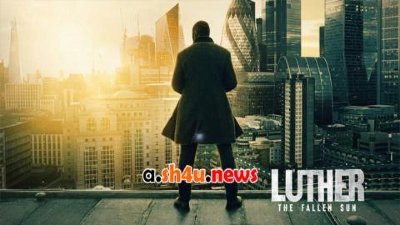 فيلم Luther: The Fallen Sun 2023 مترجم - HD