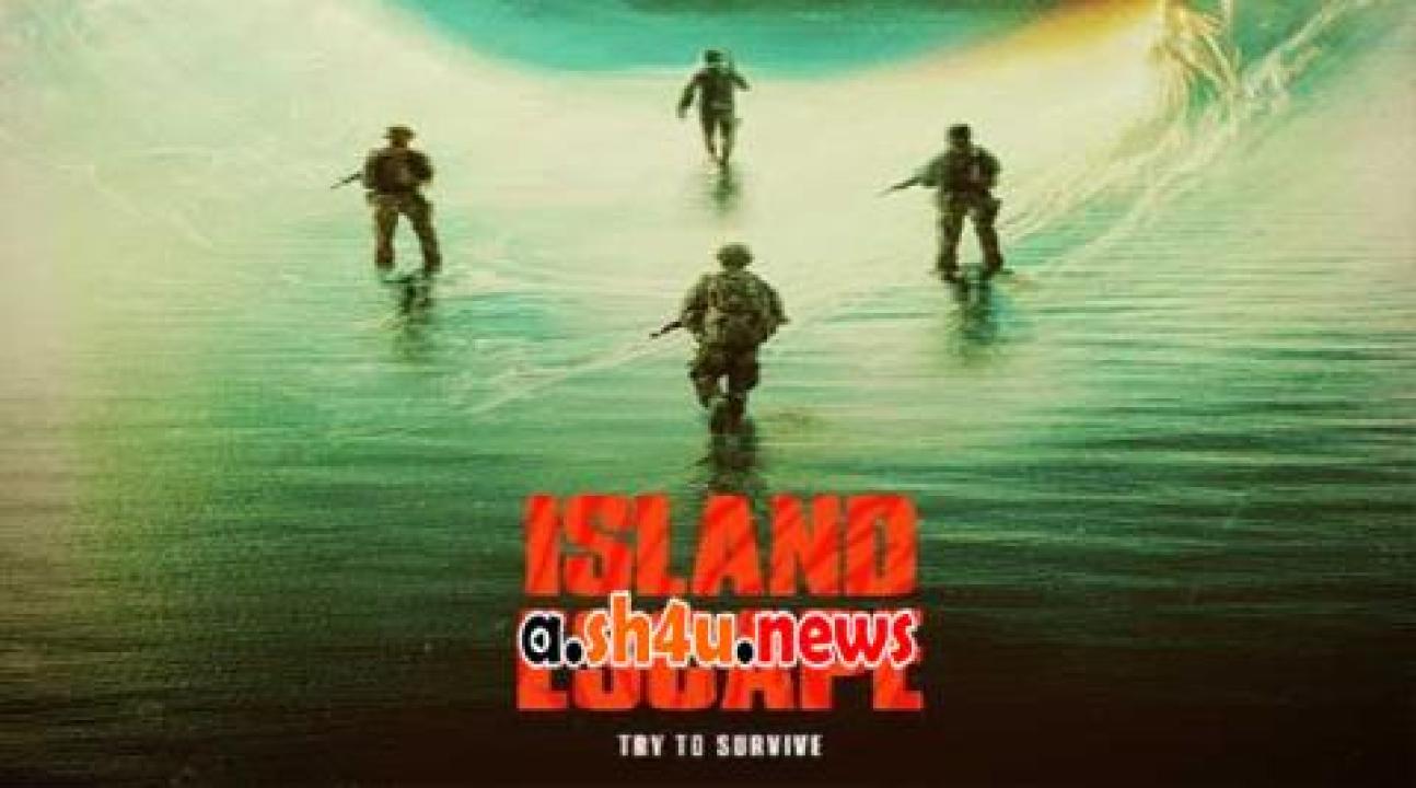 فيلم Island Escape 2023 مترجم - HD