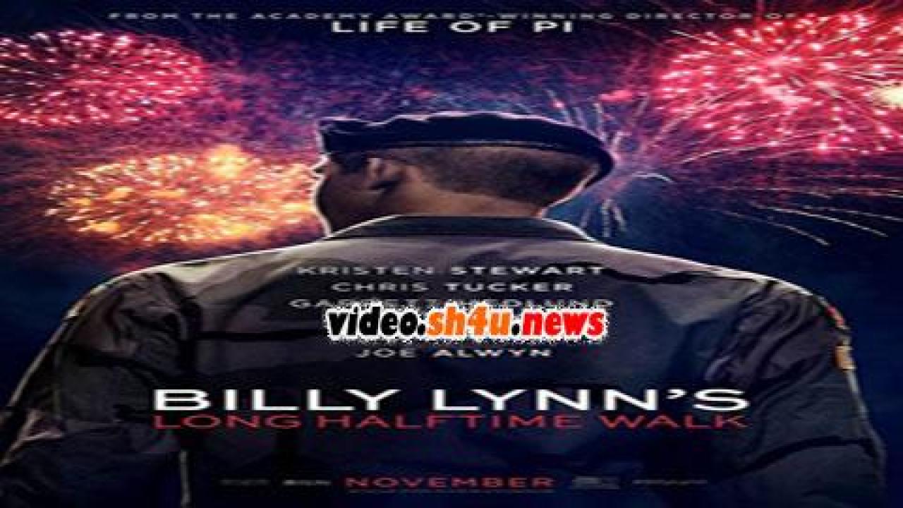 فيلم Billy Lynn's Long Halftime Walk 2016 مترجم - HD