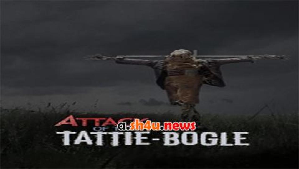 فيلم Attack of the Tattie Bogle 2018 مترجم - HD