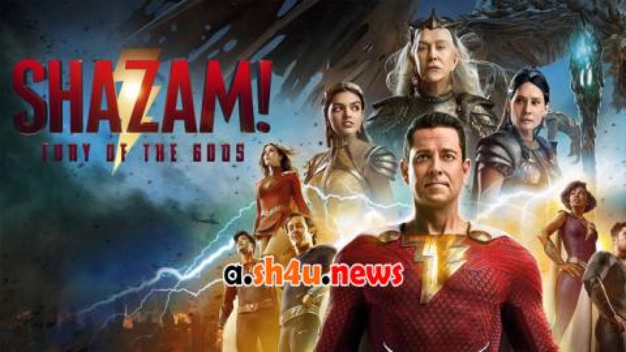 فيلم Shazam! Fury of the Gods 2023 مترجم - HD