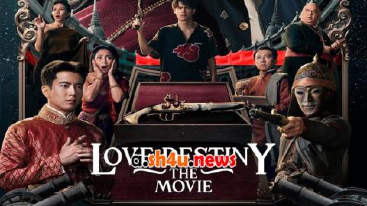 فيلم Love Destiny: The Movie 2022 مترجم - HD