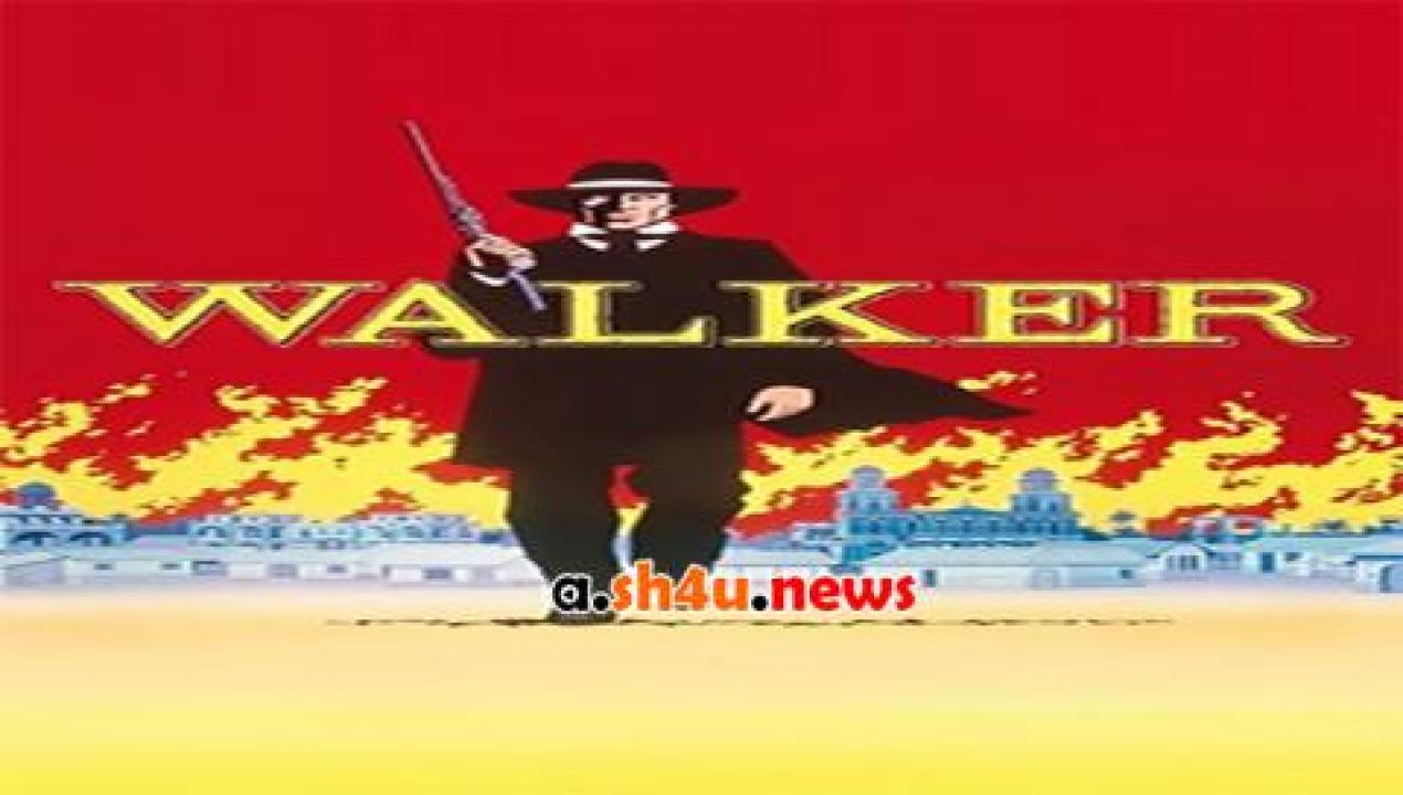 فيلم Walker 1987 مترجم - HD