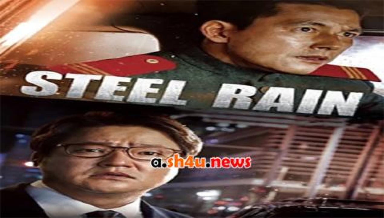 فيلم Steel Rain 2017 مترجم - HD