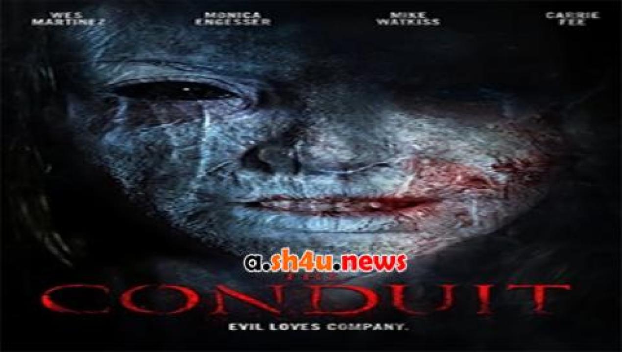 فيلم The Conduit 2016 مترجم - HD