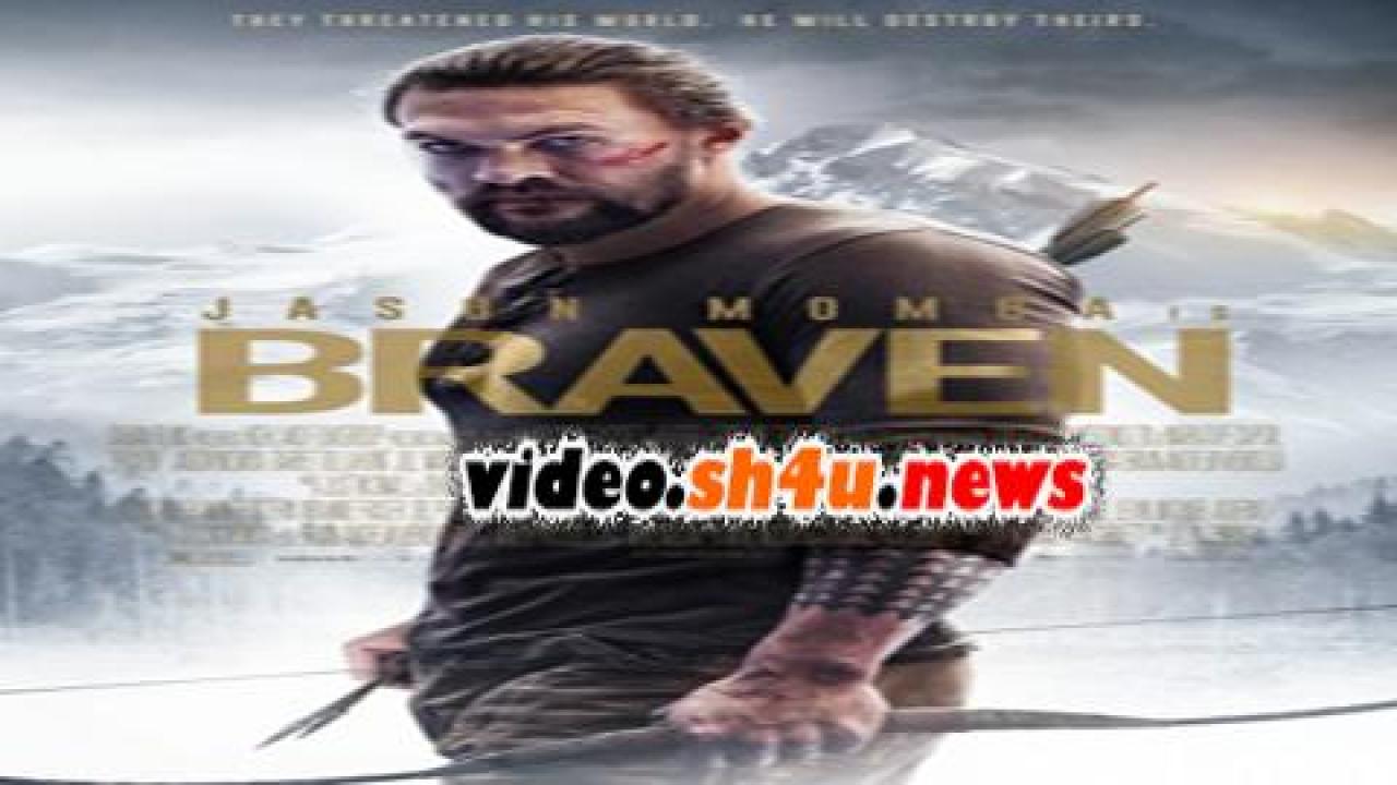 فيلم Braven 2018 مترجم - HD