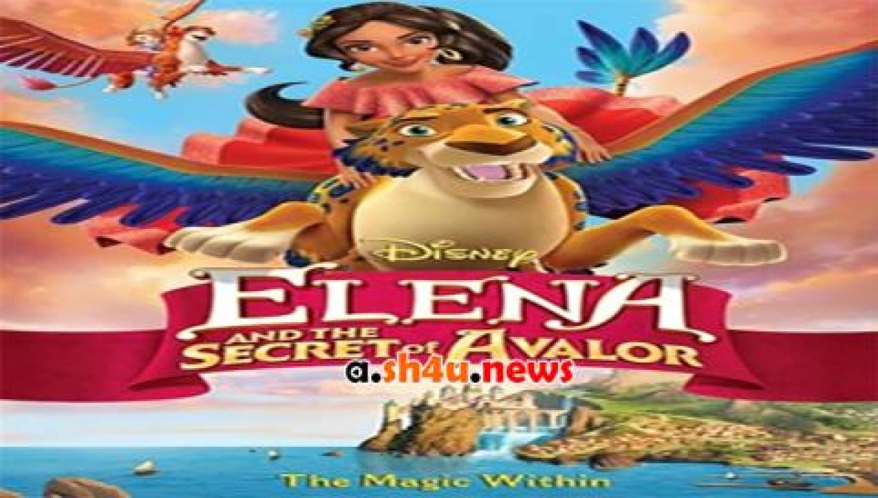 فيلم Elena and the Secret of Avalor 2016 مترجم - HD