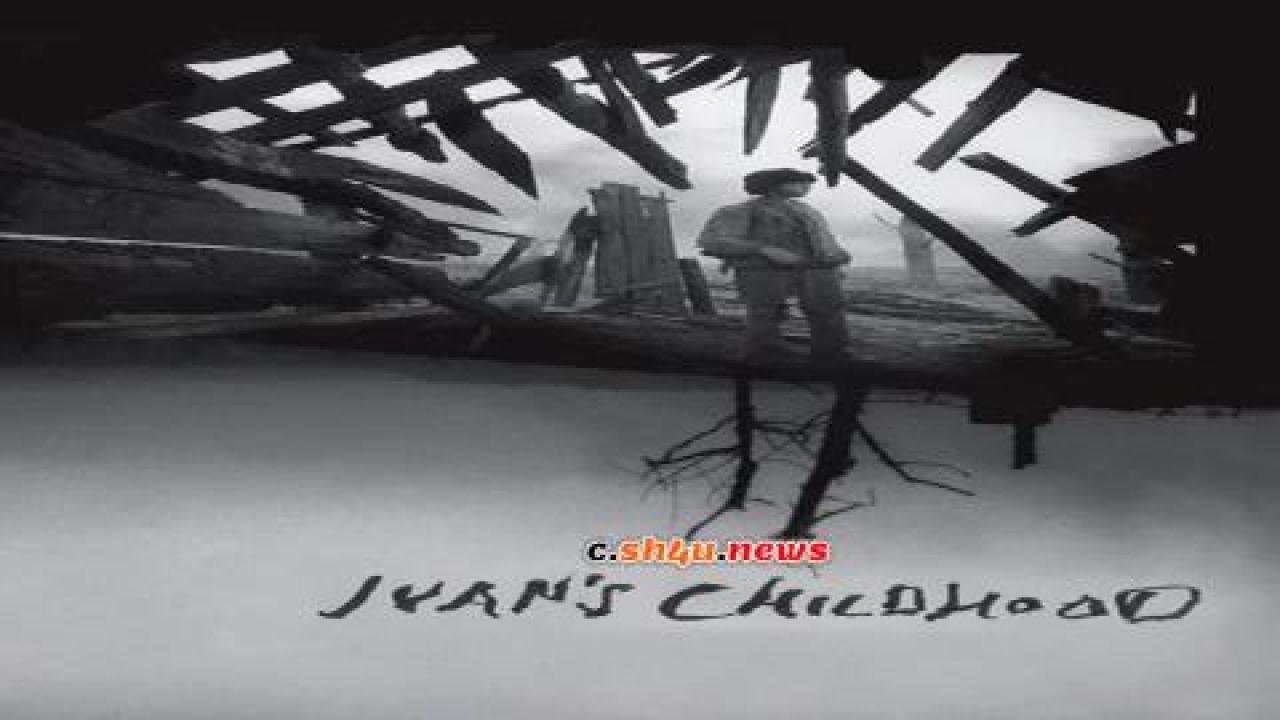 فيلم Ivan's Childhood 1962 مترجم - HD