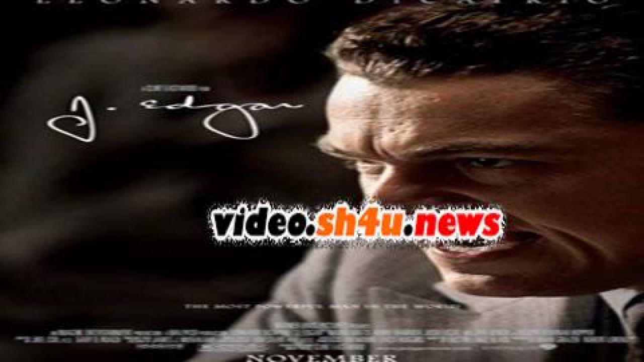 فيلم J. Edgar 2011 مترجم - HD