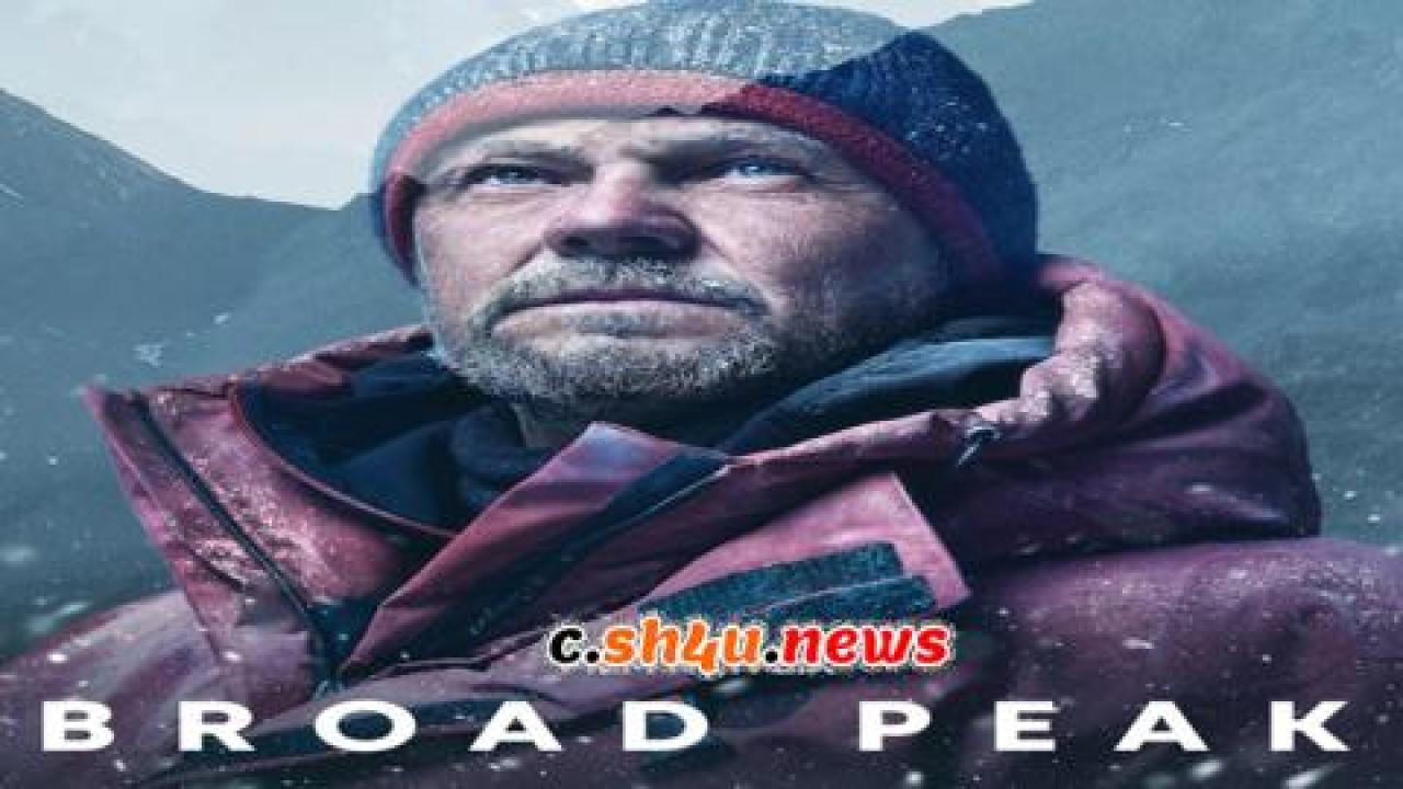 فيلم Broad Peak 2022 مترجم - HD