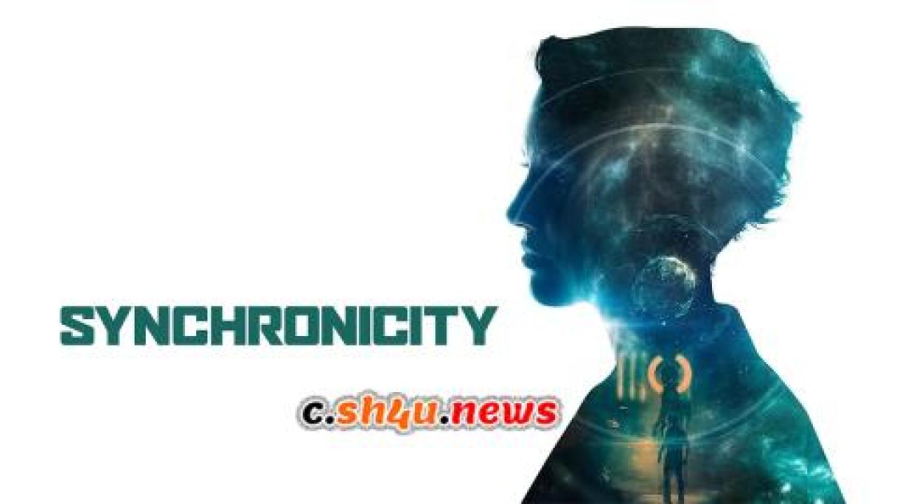 فيلم Synchronicity 2015 مترجم - HD