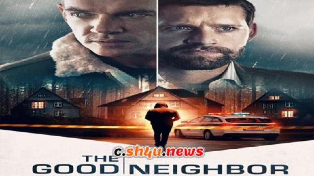 فيلم The Good Neighbor 2021 مترجم - HD