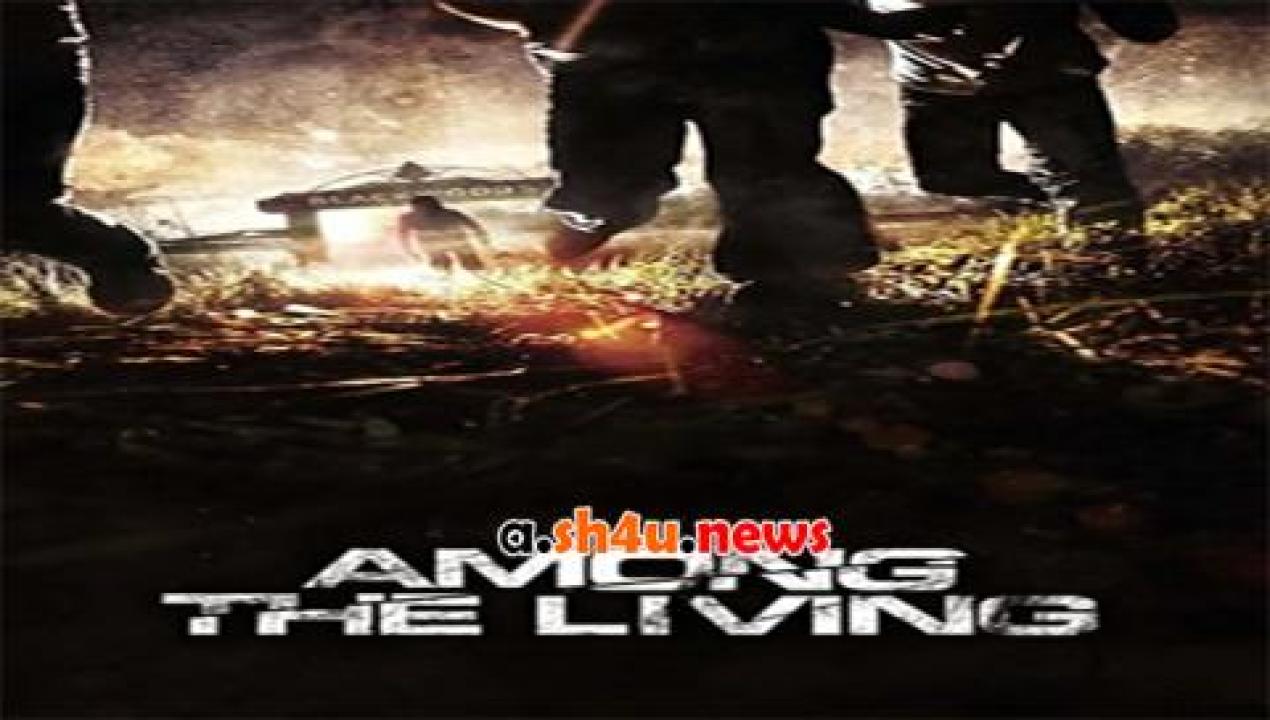 فيلم Among the Living 2014 مترجم - HD