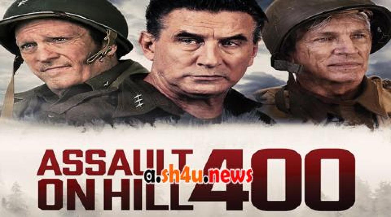 فيلم Assault on Hill 400 2023 مترجم - HD