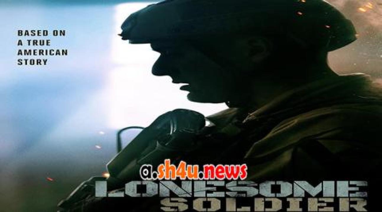 فيلم Lonesome Soldier 2023 مترجم - HD