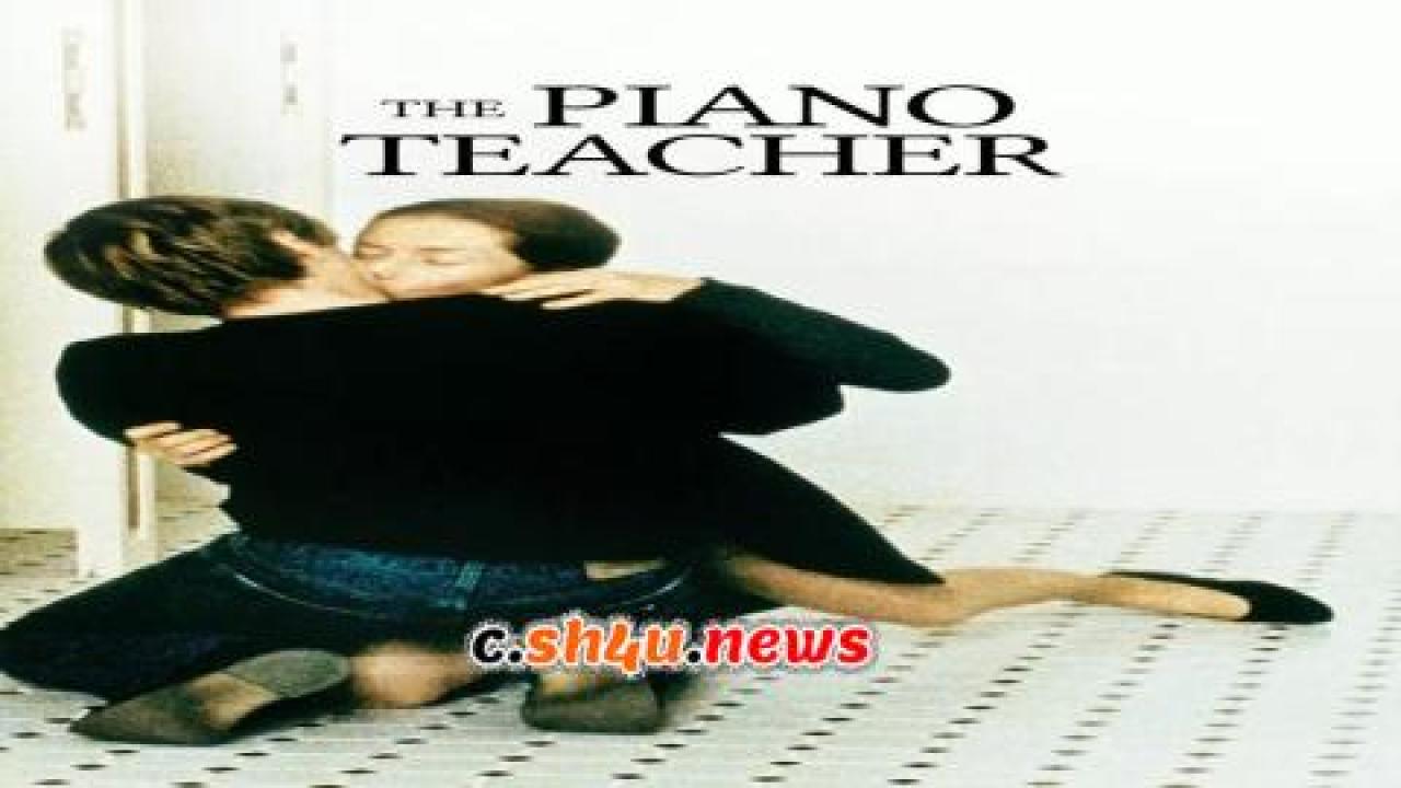 فيلم The Piano Teacher 2001 مترجم - HD