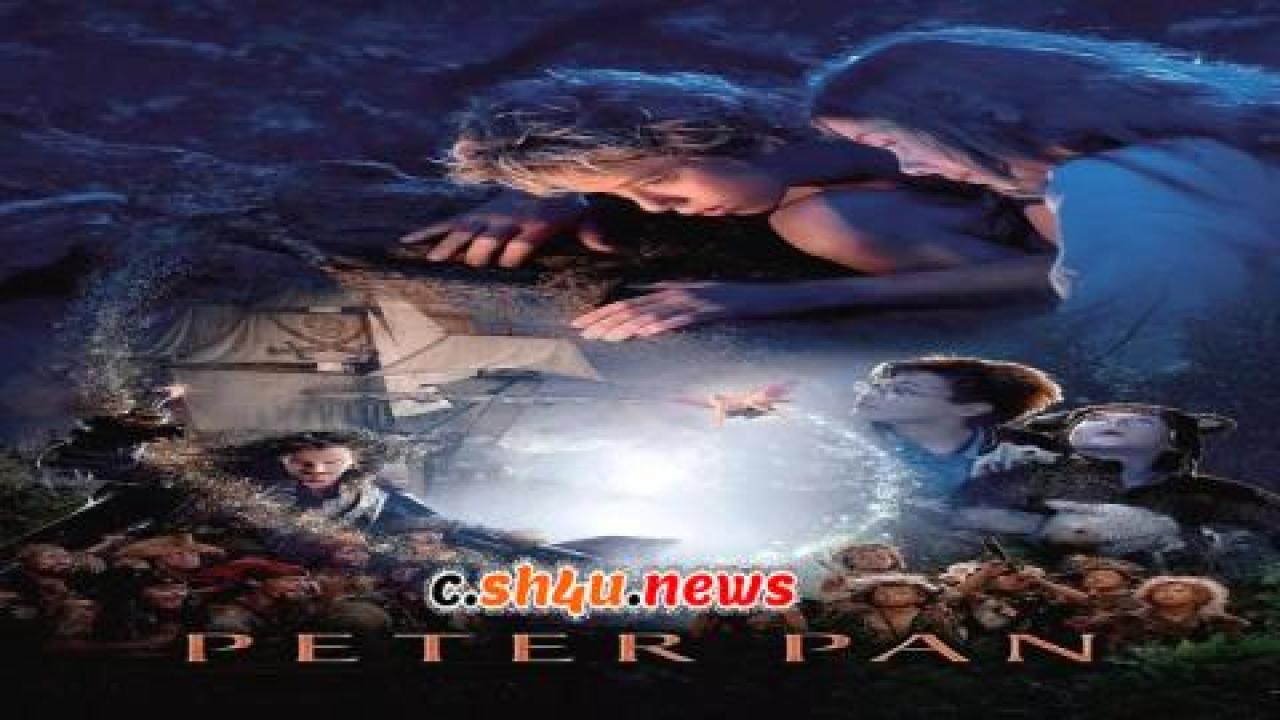 فيلم Peter Pan 2003 مترجم - HD