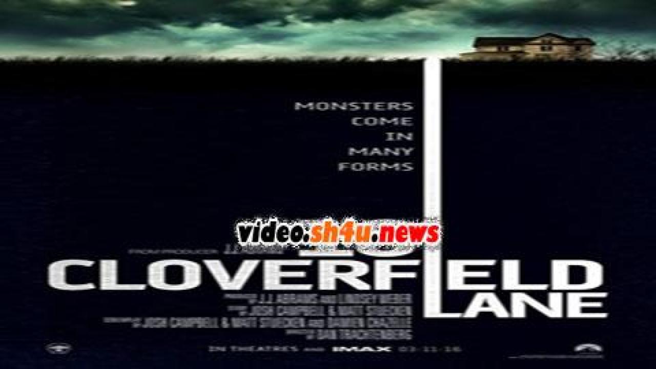 فيلم 10 Cloverfield Lane 2016 مترجم - HD