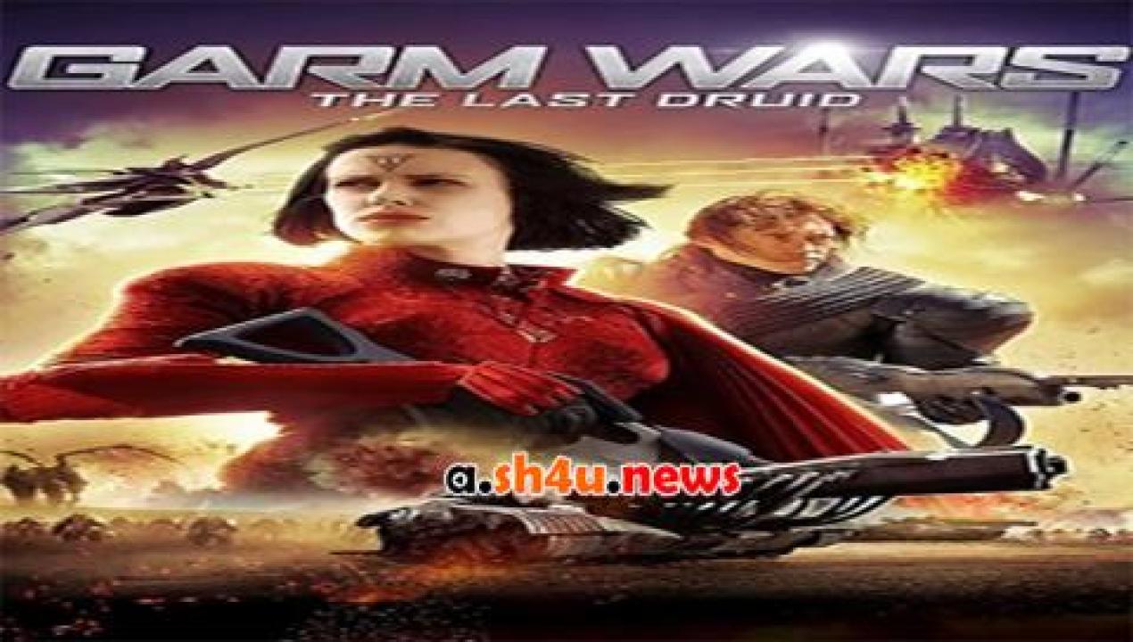 فيلم Garm Wars The Last Druid 2014 مترجم - HD