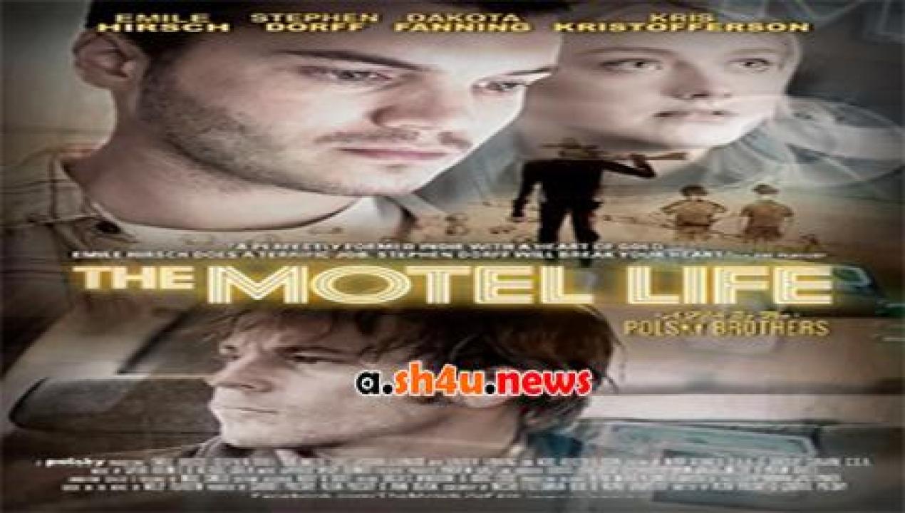 فيلم The Motel Life 2012 مترجم - HD