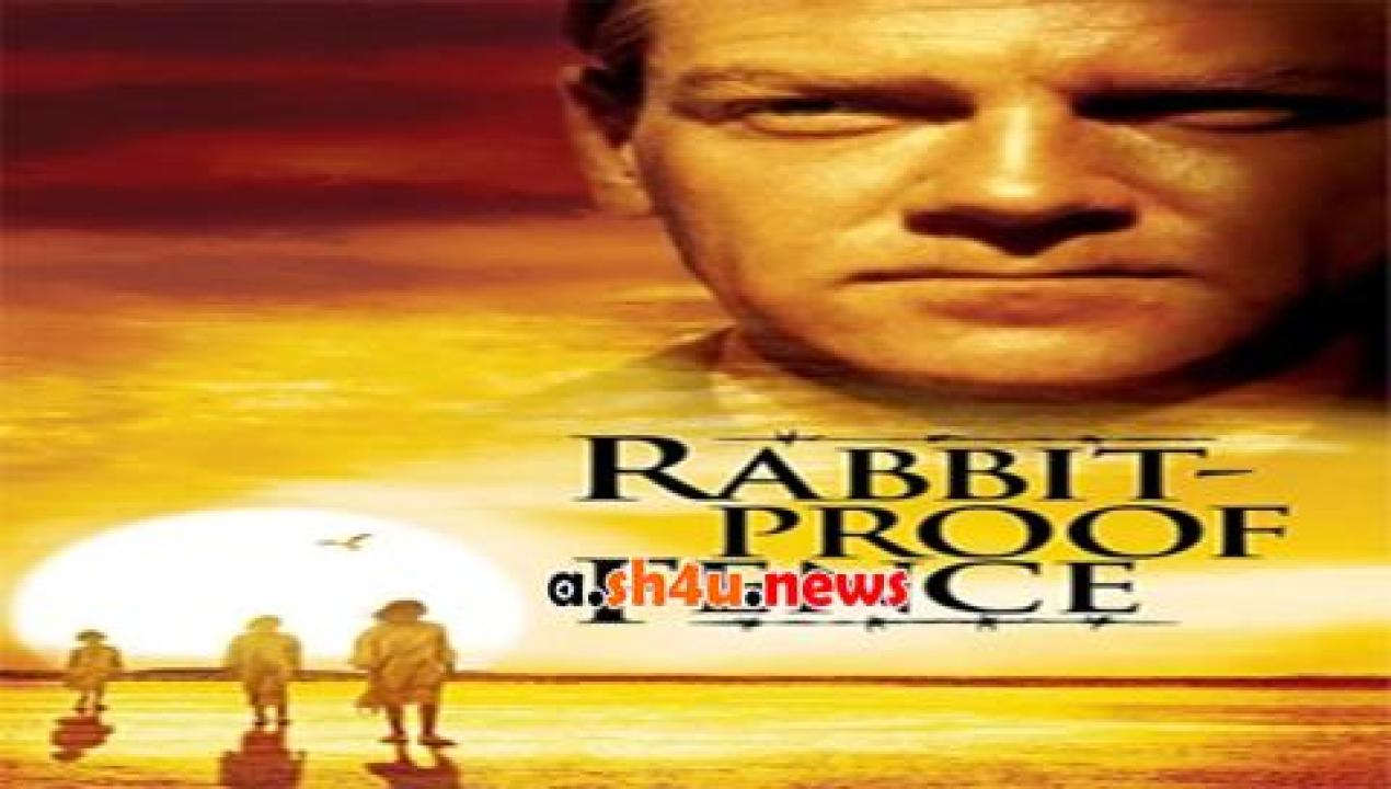 فيلم Rabbit-Proof Fence 2002 مترجم - HD