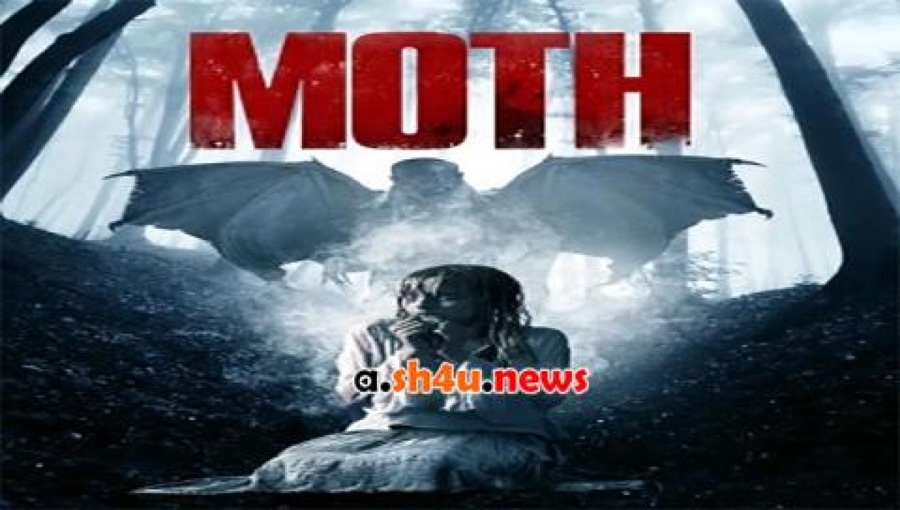 فيلم Moth 2016 مترجم - HD