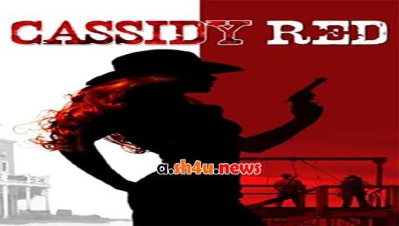 فيلم Cassidy Red 2017 مترجم - HD