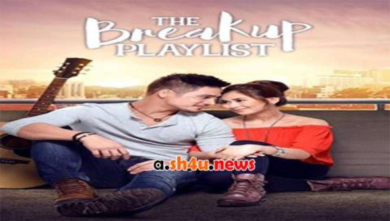 فيلم The Breakup Playlist 2015 مترجم - HD