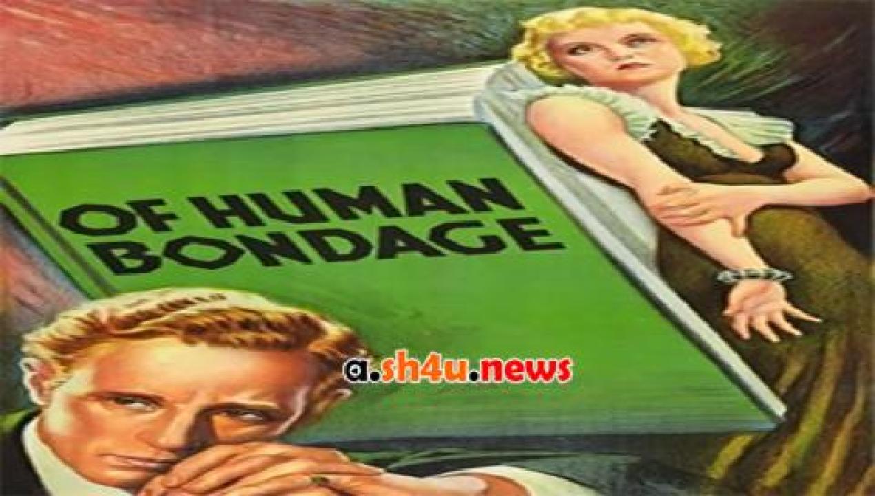 فيلم Of Human Bondage 1934 مترجم - HD