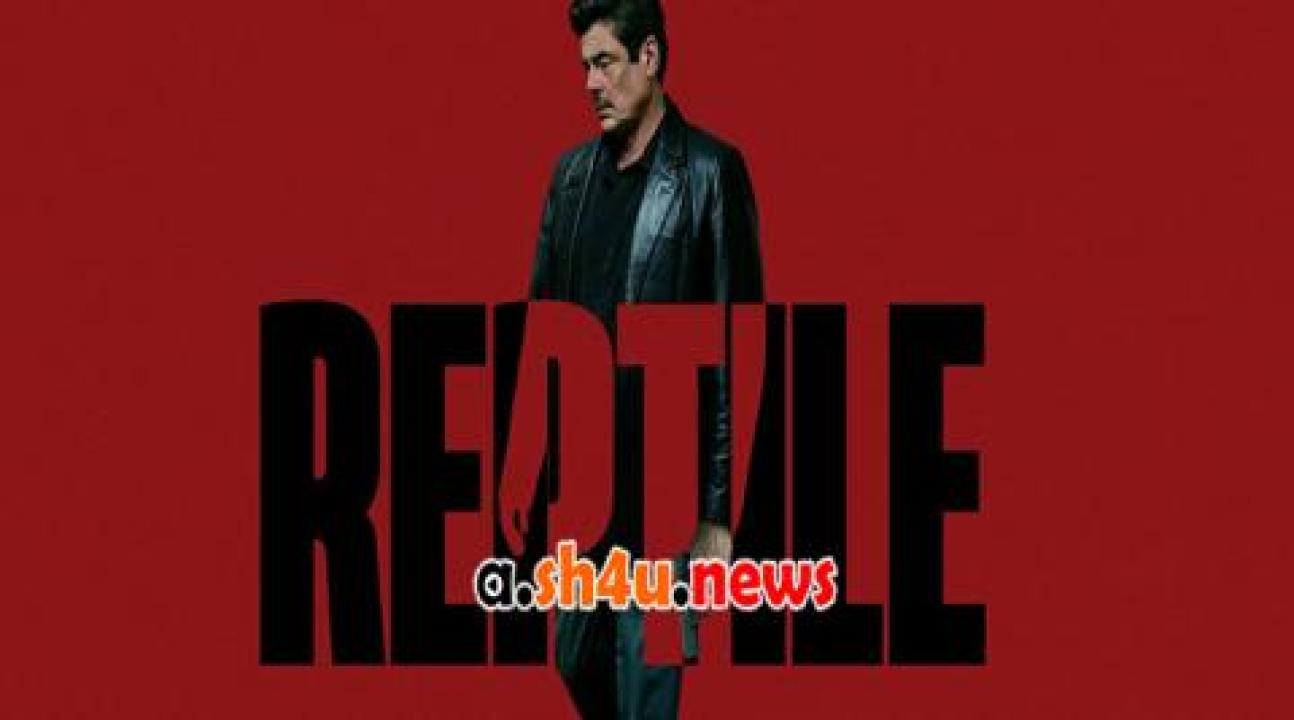 فيلم Reptile 2023 مترجم - HD