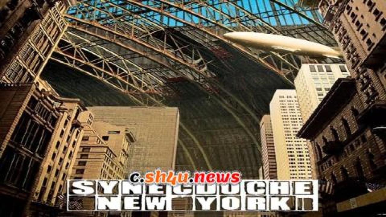 فيلم Synecdoche, New York 2008 مترجم - HD