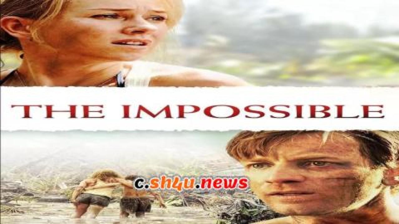 فيلم The Impossible 2012 مترجم - HD